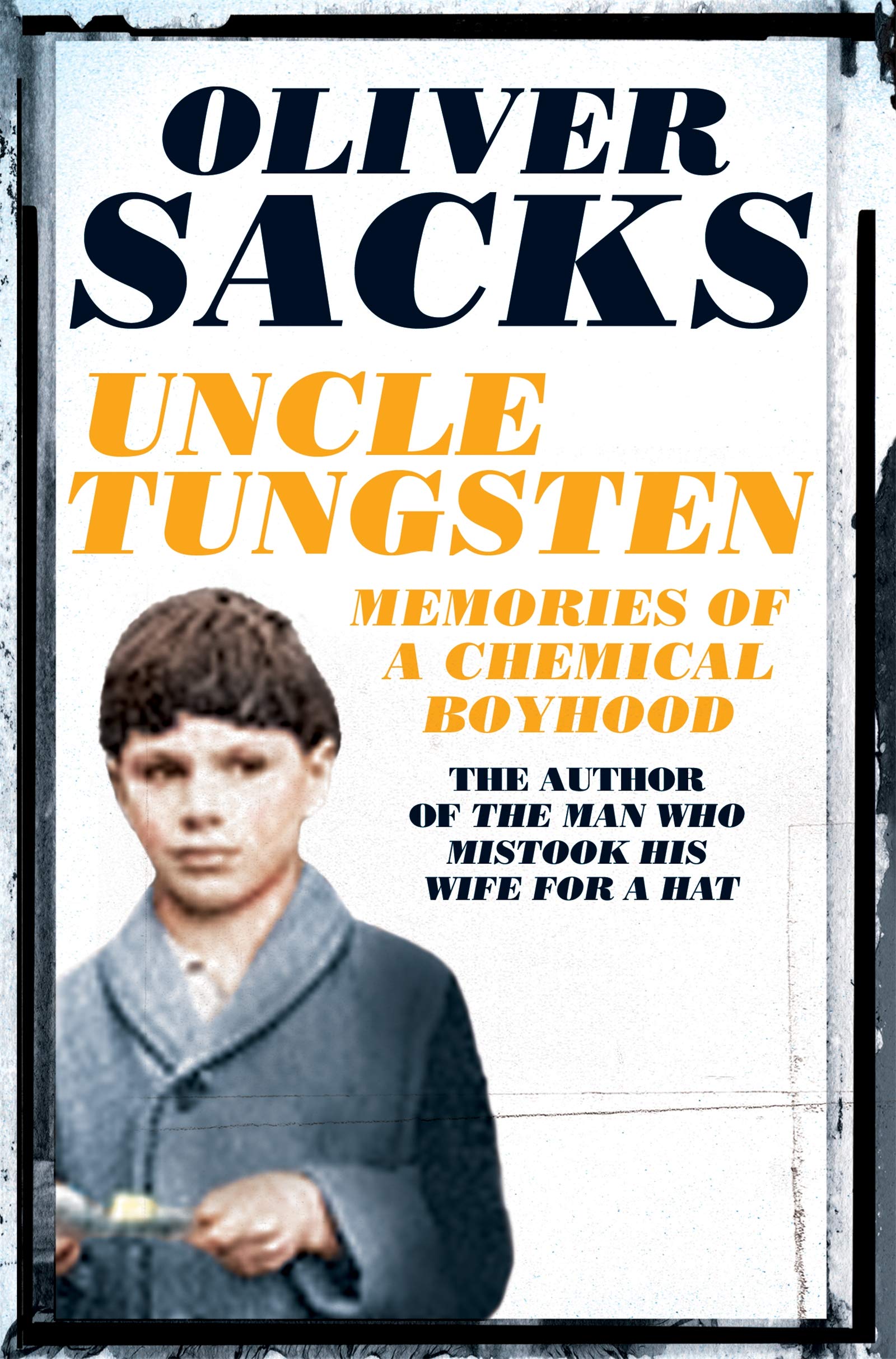 Cover the book Uncle Tungsten by Oliver Sachs